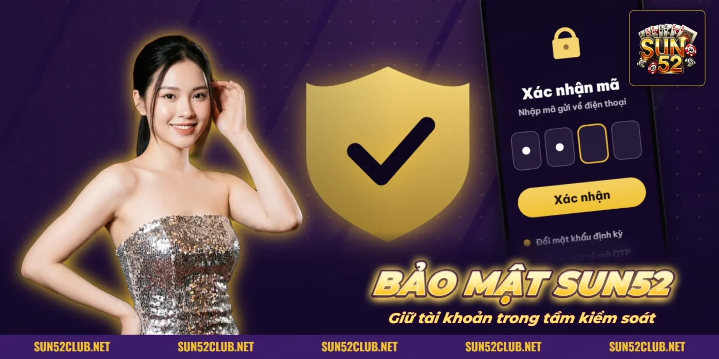 Khiên bảo mật và màn hình nhập mã xác nhận trên điện thoại của SUN52 Khiên bảo mật và màn hình nhập mã xác nhận trên điện thoại của SUN52